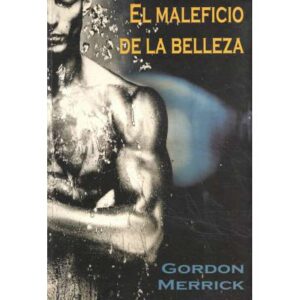 El maleficio de la belleza