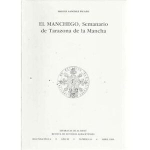 El Manchego, semanario de Tarazona de la Mancha