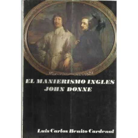 El manierismo inglés John Donne