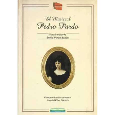 El Mariscal Pedro Pardo