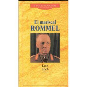 El mariscal Rommel