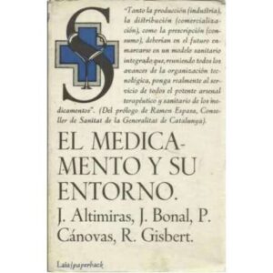El medicamento y su entorno