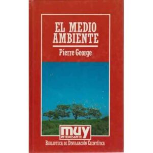 El medio ambiente