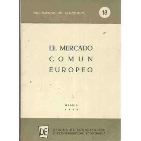 EL MERCADO COMÚN EUROPEO