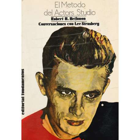 El método del Actors Studio. Conversaciones con Lee Strasberg