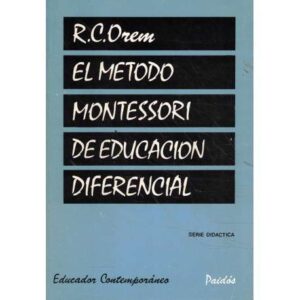 El método Montessori de educación diferencial