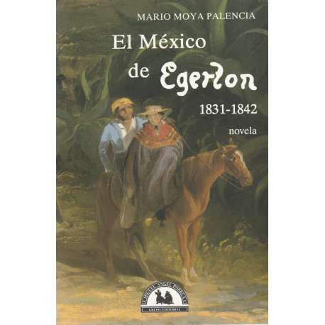 El México de Egerton. 1831-1842