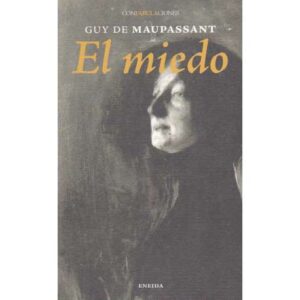 El miedo