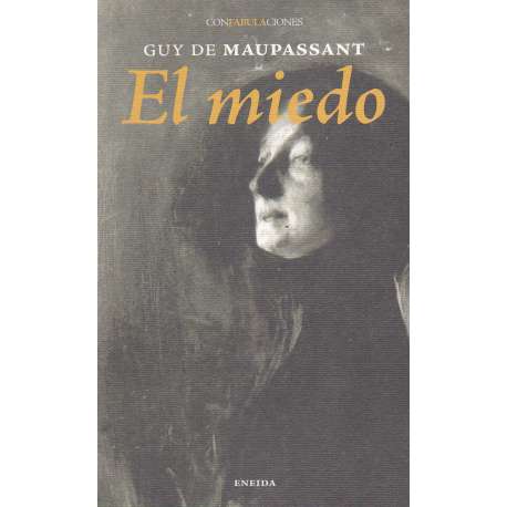 El miedo