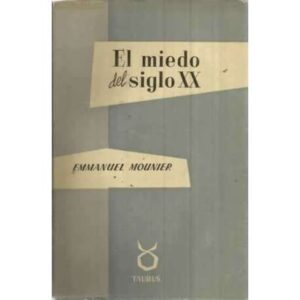 El miedo del siglo XX