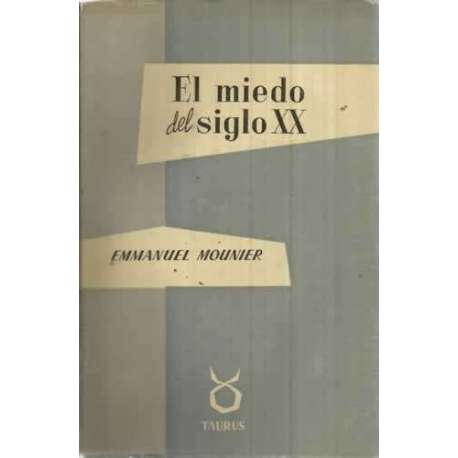 El miedo del siglo XX
