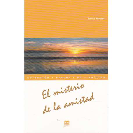 El misterio de la amistad