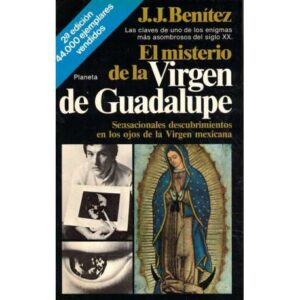 El misterio de la Virgen de Guadalupe