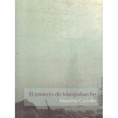 El misterio de Mangiabarche
