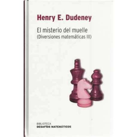 El misterio del muelle. Diversiones matemáticas III