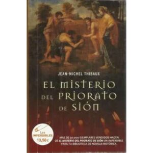 EL MISTERIO DEL PRIORATO DE SIÓN