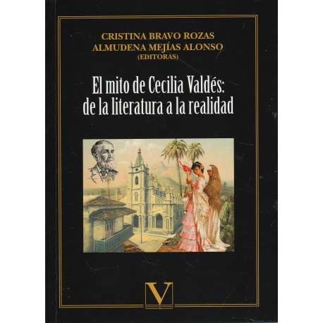 El mito de Cecilia Valdés: de la literatura a la realidad