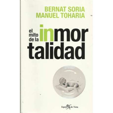 El mito de la inmortalidad