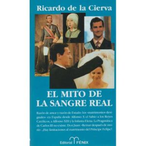 El mito de la sangre real