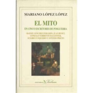 El mito en cinco escritores de posguerra
