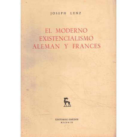 El moderno existencialismo alemán y francés