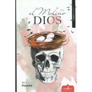 El molino de Dios