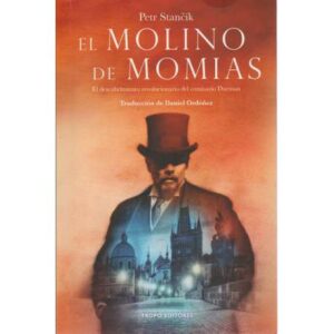 El molino de momias