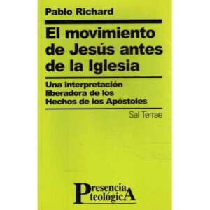El movimiento de Jesús antes de la Iglesia