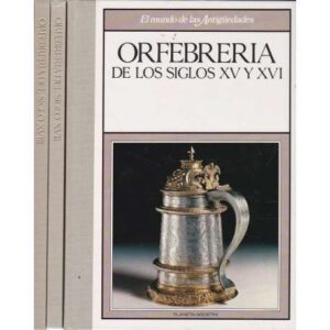 El mundo de las Antigüedades. Orfebrería