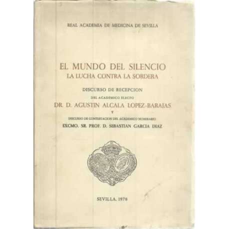 El mundo del silencio. La lucha contra la sordera