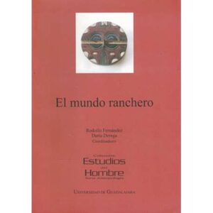 El mundo ranchero