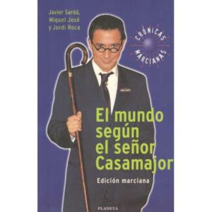 El mundo según el señor Casamajor