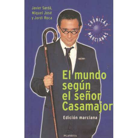 El mundo según el señor Casamajor