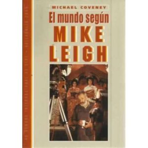 EL MUNDO SEGÚN MIKE LEIGH