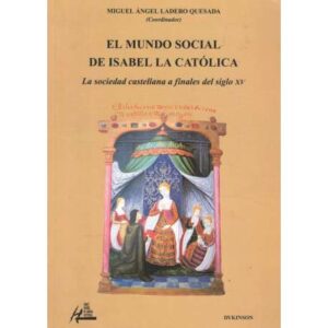 El mundo social de Isabel la Católica