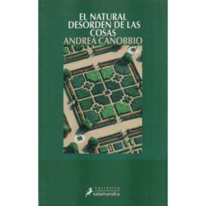 El natural desorden de las cosas