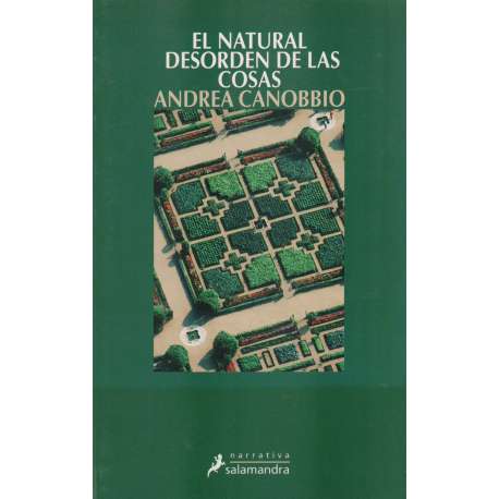 El natural desorden de las cosas
