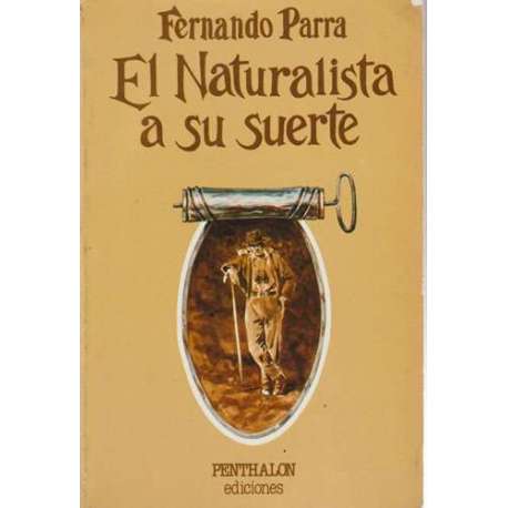 El naturalista a su suerte