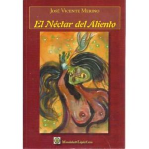 El néctar del aliento