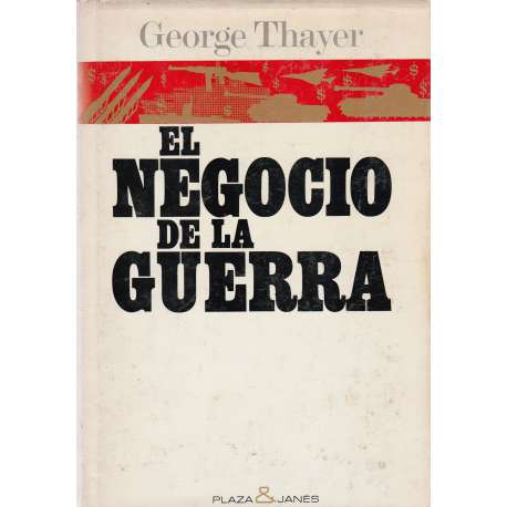 El negocio de la guerra. El tráfico internacional de armas