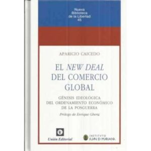 El New Deal del comercio global