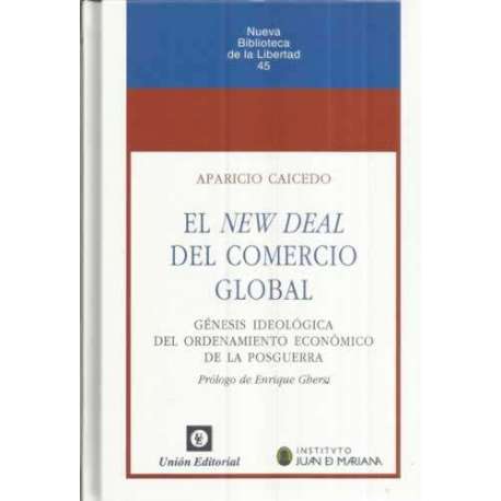 El New Deal del comercio global