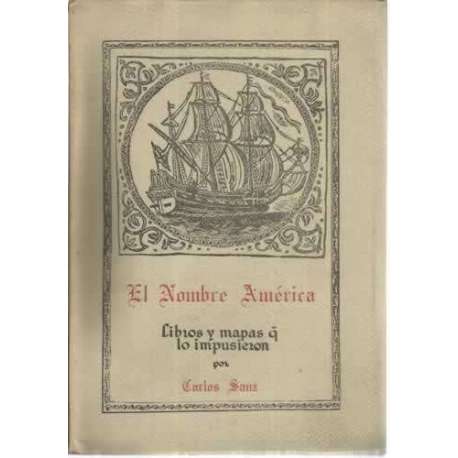 El nombre América. Libros y mapas que lo impusieron
