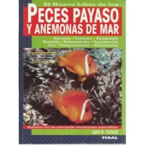 El nuevo libro de los Peces Payaso y Anémonas de Mar
