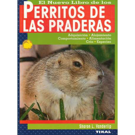 El nuevo libro de los perritos de las praderas