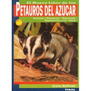 El nuevo libro de los petauros del azúcar