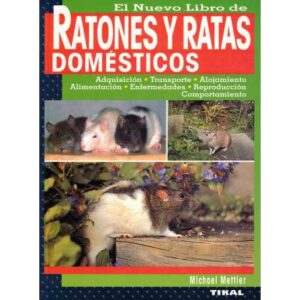 El nuevo libro de ratones y ratas domésticos