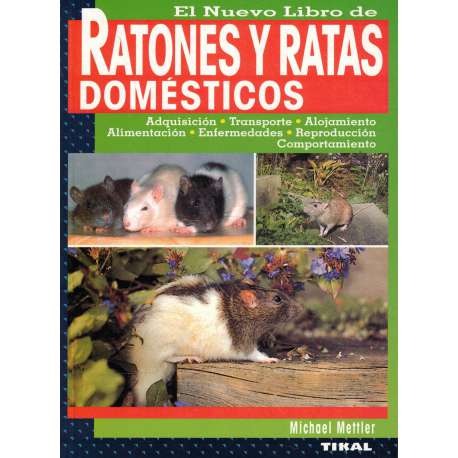 El nuevo libro de ratones y ratas domésticos