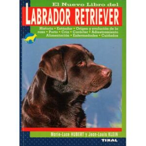 El nuevo libro del labrador retriever