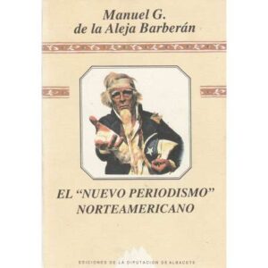 El "Nuevo Periodismo" norteamericano